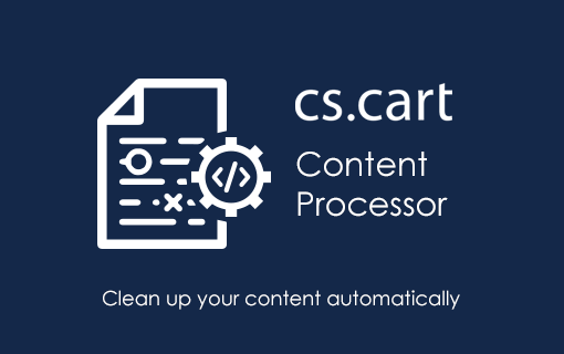 CSCart - Content Processor